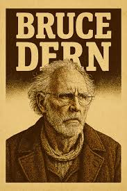 Bruce Dern is one of the few actors who has killed John Wayne