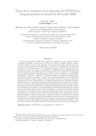 Es decir, en principio, no deberías mandar el mismo curriculum a dos ofertas de empleo aquí te traermos una serie de modelos de curriculum vitae en word listos para completar. Pdf Efecto De La Cuarentena En La Dispersion Del Covid 19 En Paraguay Mediante La Simulacion Del Modelo Seir