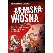 Ebook Arabska Wiosna Mobi Epub W Sklepie Taniaksiazka Pl