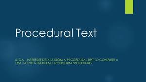 Procedure Text Ppt Video Online Download