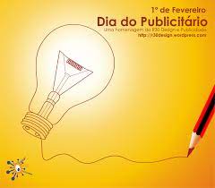O dia do publicitário é comemorado anualmente em 1º de fevereiro. Dia Do Publicitario R30 Design E Publicidade