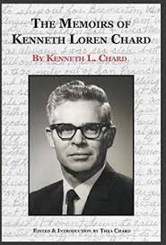 Libro The Memoirs of Kenneth Loren Chard (en Inglés) De Kenneth Loren Chard 