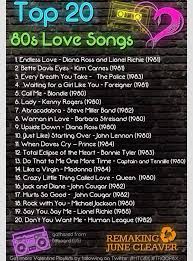 Songs Of The 80s 80s Songs Love Songs Songs