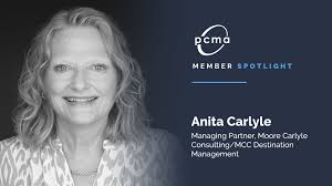 Impact. Sustainability. Connection. PCMA member Anita Carlyle knows the  power of community: “Our industry is so large, yet small at the same time.  It's great to have local connections to turn to