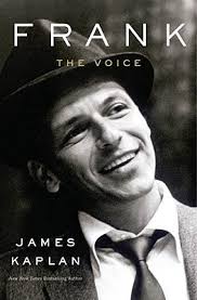 Frank: The Voice by James Kaplan
