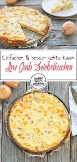 Low Carb Zwiebelkuchen Ohne Boden Backen Macht Glucklich Rezept Zwiebelkuchen Lebensmittel Essen Rezepte
