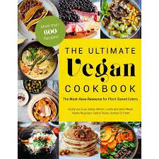 The Ultimate Vegan Cookbook Paperback In 2021 Vegan Cookbook Plant Based Cookbook Vegan Recipes