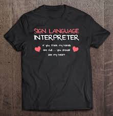 Someone or something very pretty or attractive, or is intended to appear pretty or attractive. Sign Language Interpreter Cute Appreciation Gift