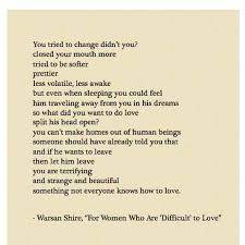 Warsan Shire Words Wonderful Words Quotes To Live By