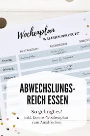 Was Essen Wir Heute Essensplan Fur Familien Inkl Freebie Lavendelblog Essen Planer Was Essen Wir Heute Essen Tipps