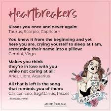 Learn more about your zodiac sign to shed light on your personality, love life, career, and more. Zodiac Signs As Types Of Heartbreakers In 2021 Zodiac Sign Traits Zodiac Signs Zodiac Signs Cancer