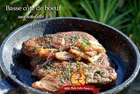 Basse Cote De Boeuf Aux Echalotes Recettes De Cuisine Cote De Boeuf Plat