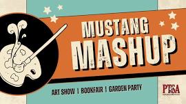 Mustang Mashup, Spring Scholastic Book Fair & Garden Party