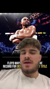 Le record incroyable de Floyd Mayweather