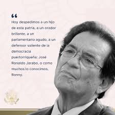 Hoy despedimos a un orador brillante, a un parlamentario agudo, a un  defensor valiente de la democracia: Ronny Jarabo. Descansa en paz, Ronny.  🕊️  https://hernandez.house.gov/media/press-releases/comisionado-residente-recuerda-ronny-jarabo-como-orador  ...