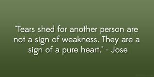 Quotes About Shedding Tears 27 Quotes