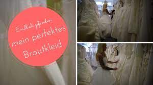 Fast jede frau will an ihrem großen tag die schönste sein und sucht dafür das perfekte kleid. Mein Perfektes Brautkleid Endlich Habe Ich Es Gefunden Hochzeitsvlog Youtube