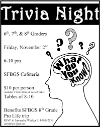 Funtrivia has been the #1 source for online quizzes for over 20 years. Trivia Night For 6th 7th 8th Graders Set For Nov 2nd St Francis Borgia Grade School Washington Mo