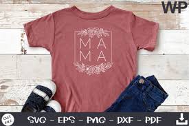 You will receive a zip file containing the following digital cutting files/vector graphics in the formats listed below. Mama Mini Svg Floral Frame Svg Graphic By Wanchana365 Creative Fabrica