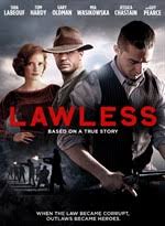 Grim, bloody, and utterly flawed, lawless doesn't quite achieve the epic status it strains for, but it's too beautifully filmed and. Buy Lawless Microsoft Store
