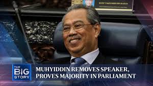 Jul 18, 2021 · on june 25, the dewan rakyat and dewan negara speakers said in a joint statement that the proposed hybrid parliament session can happen in late august or the first week of september this year, and proposed for a special parliamentary sitting for mps to discuss resolutions such as amendments to standing orders to enable a hybrid parliament. Muhyiddin Removes Speaker Proves Majority In Parliament The Big Story Youtube