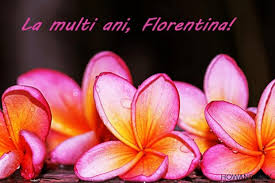 Felicitări de FLORII. Mesaje şi felicitări frumoase pentru cei cu ...