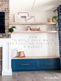 Maybe you would like to learn more about one of these? Budget Friendly Faux White Oak Floating Shelves Honey Built Home