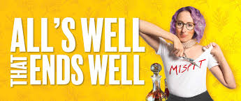 All's well that ends well (id); All S Well That Ends Well 2019 Oregon Shakespeare Festival