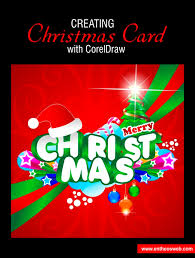 You will also learn how to create complex shapes with the pen tool. Learn How To Create A Christmas Card In Coreldraw Entheosweb Blog