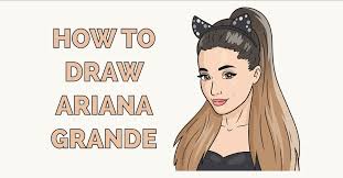 Collection by catalina honsowetz • last updated 6 weeks ago. How To Draw Ariana Grande Really Easy Drawing Tutorial