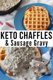 Biscuits And Gravy Without Sausage Recipe Easy Chaffle With Keto Sausage Gravy Recipe Sausage Gravy Keto Biscuits Low Carb Breakfast