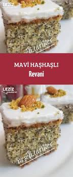 Mavi Hashasli Revani Leziz Yemeklerim Yemek Tarifi Yemek Leziz Yemek Yemek Tarifleri