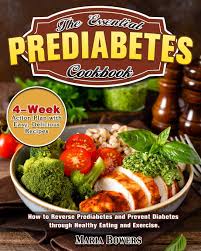 1,835 likes · 54 talking about this. The Essential Prediabetes Cookbook How To Reverse Prediabetes And Prevent Diabetes Through Healthy Eating And Exercise 4 Week Action Plan With Easy Delicious Recipes Bowers Maria 9781913982904 Amazon Com Books