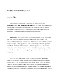 Menurut fraenkel dan wallen (2007). Prosedur Cara Pengumpulan Data