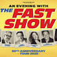 An Evening with the Fast Show event image