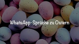 Focus online liegt der entsprechende entwurf vor. Fur Whatsapp Sms Und Co Die Besten Spruche Zu Ostern