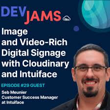Image and Video-Rich Digital Signage with Cloudinary and Intuiface