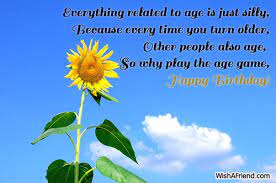 Birthday quotes for old people. Everything Related To Age Is Just Birthday Quote For Women