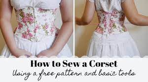 Beginner S Corset Making Tutorial Free Pattern Underbust Corset With Zipper Front Youtube