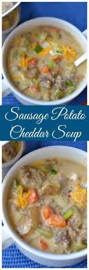Sausage Potato Soup Recipe Sausage Potato Soup Potato Cheddar Soup Sausage Potatoes