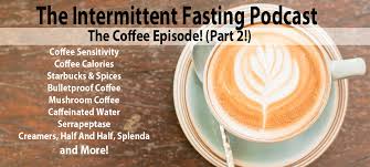 Bulletproof coffee has been a trend for a while now. Episode 46 The Coffee Episode Part 2 Coffee Sensitivity Coffee Calories Starbucks Spices Bulletproof Coffee Mushroom Coffee Caffeinated Water Serrapeptase Creamers Half And Half Splenda And More The Intermittent Fasting Podcast