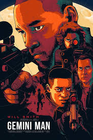 Starring will smith, mary elizabeth winstead, clive owen, benedict wong and ralph brown, and written by david benioff. Gemini Man Movie Poster My Hot Posters