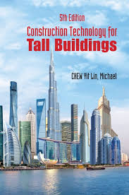 Construction Technology For Tall Buildings