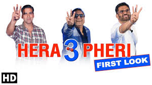 Hera Pheri 3 Comedy First Look Akshay Kumar Paresh Rawal Suniel Shetty Youtube