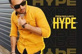 Hype Prem Dhillon Mp3 Download Free Prem Dhillon New Song Download Mp3 Song Download