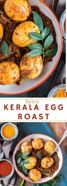 Kerala Style Egg Roast Is Spicy Rich With Onion Flavor Easy To Make And Tastes Incredibly Delicious Uses Basic Ingredients Egg Roast Roast Recipes Recipes
