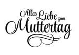 Audio und video zum thema. Alles Liebe Zum Muttertag Schriftzug Mit Ornamenten Stock Illustration Adobe Stock