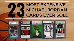 We did not find results for: 23 Most Expensive Michael Jordan Cards Ever Sold Old Sports Cards