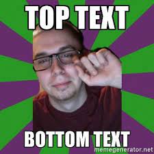 We did not find results for: Bottom Text Know Your Meme