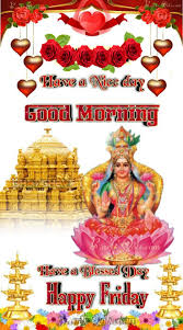 Pin By Simhadri Nageshwara On Goddess Lakshmi Happy Friday Good Morning Quotes Devotional Quotes 13,625 likes · 81 talking about this. happy friday good morning quotes